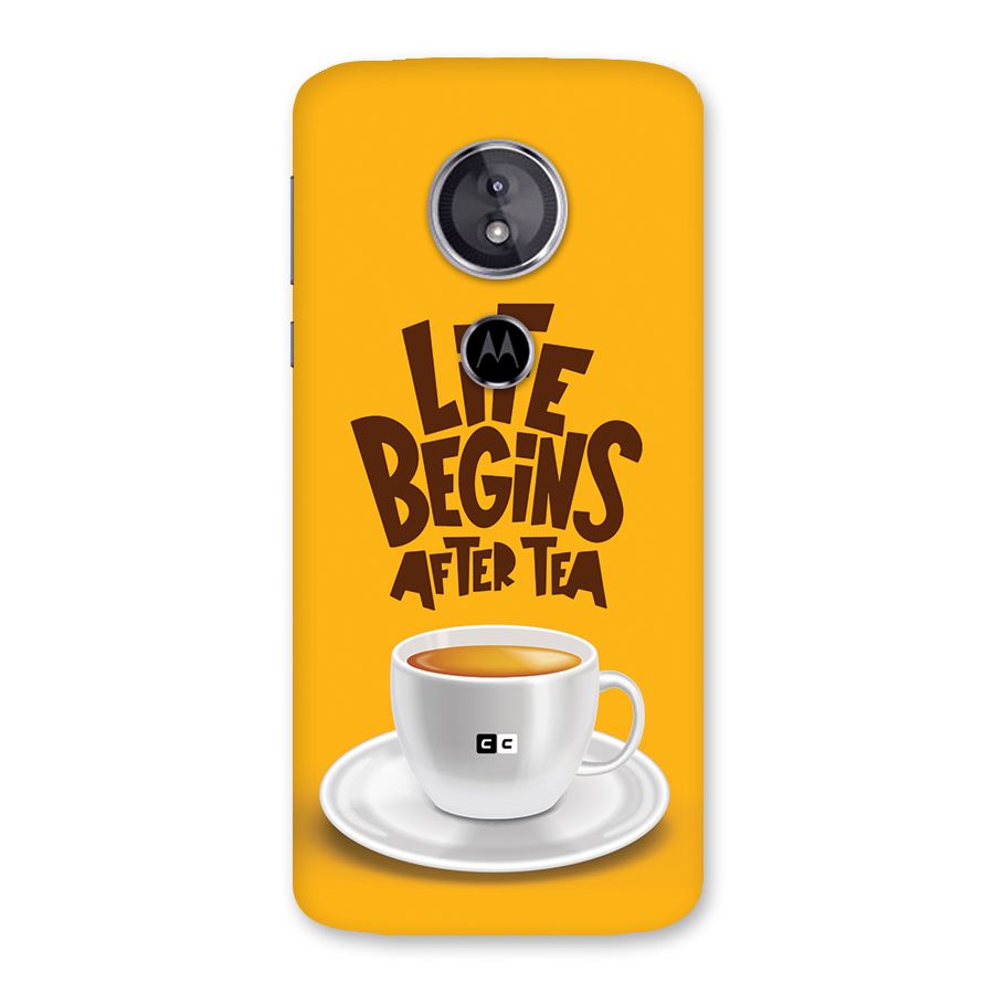Begins After Tea Back Case for Moto E5