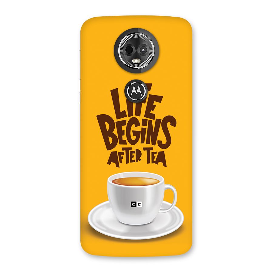 Begins After Tea Back Case for Moto E5 Plus