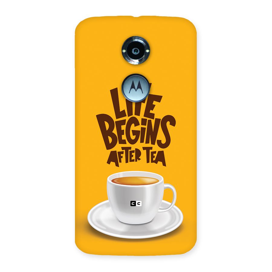 Begins After Tea Back Case for Moto X2