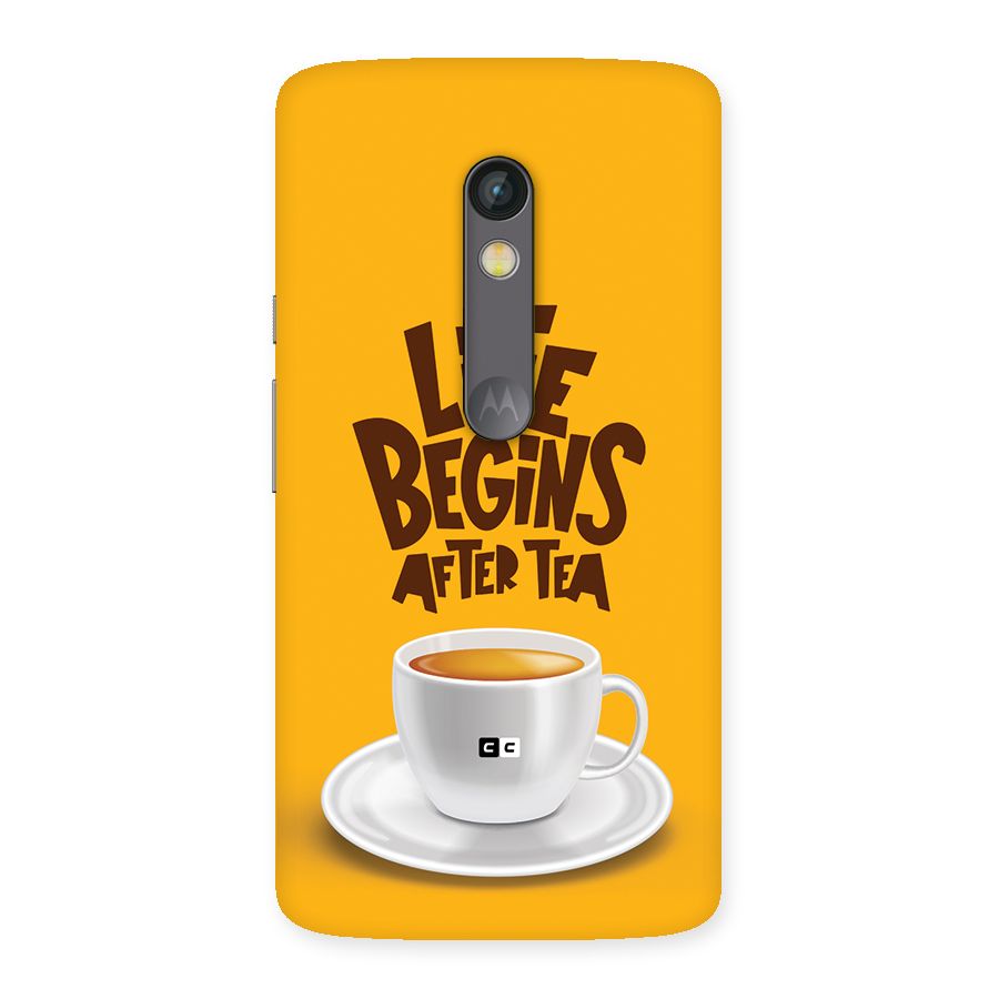 Begins After Tea Back Case for Moto X Play