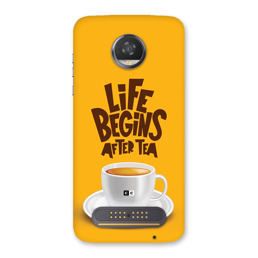 Begins After Tea Back Case for Moto Z2 Play