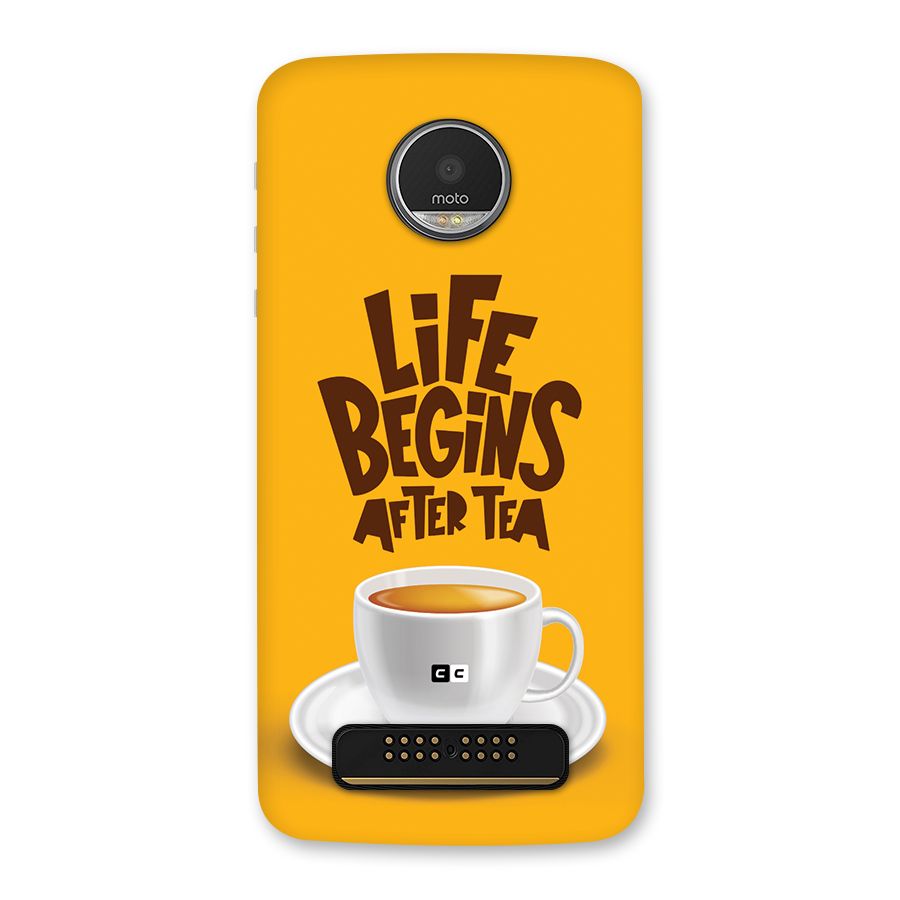 Begins After Tea Back Case for Moto Z Play