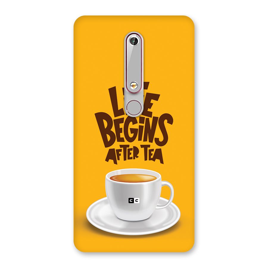 Begins After Tea Back Case for Nokia 6.1