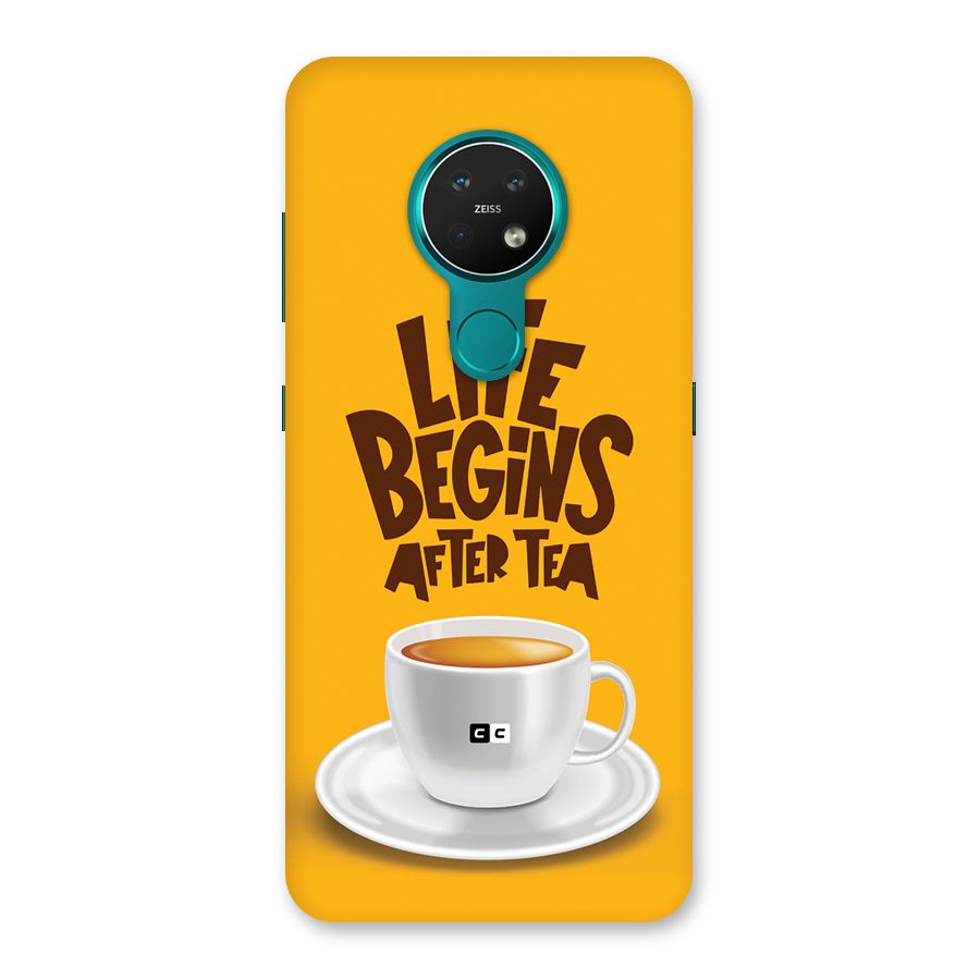 Begins After Tea Back Case for Nokia 7.2