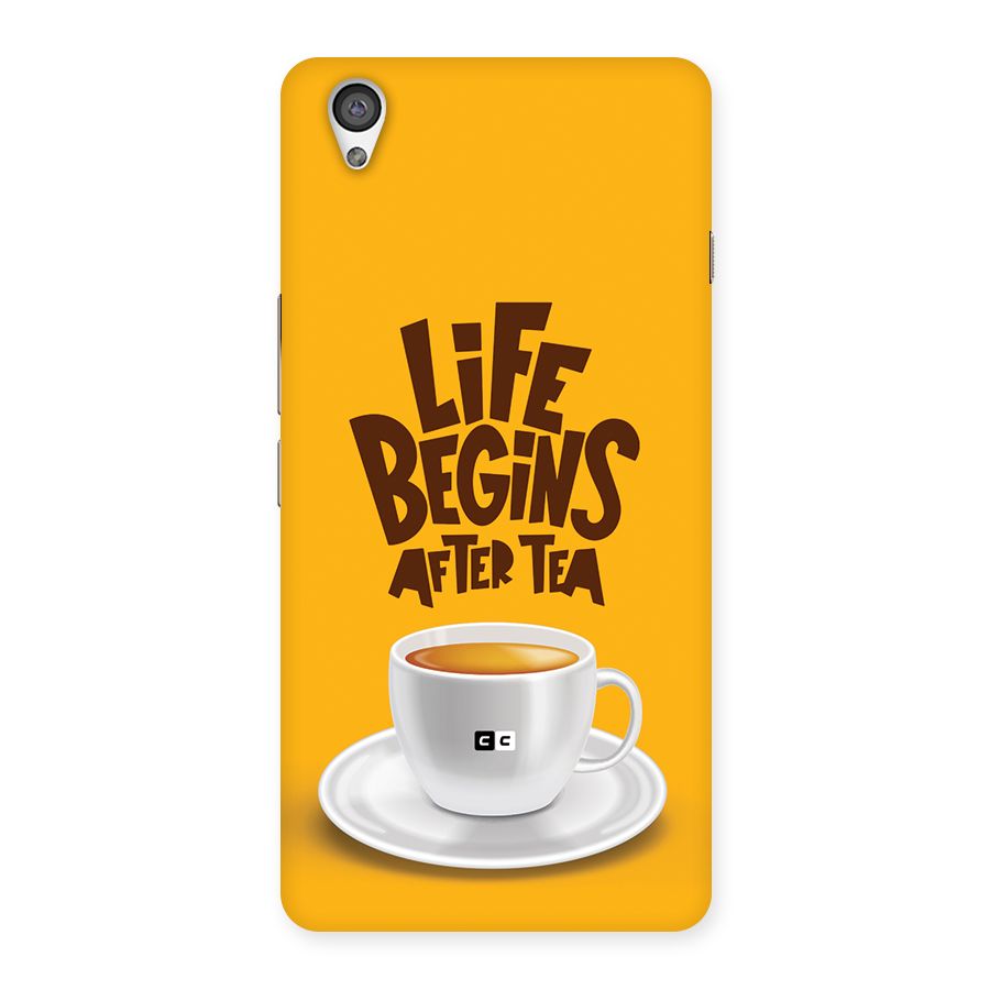 Begins After Tea Back Case for OnePlus X
