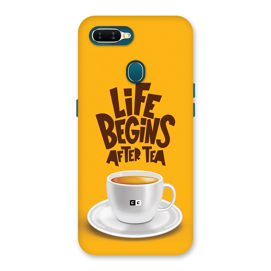 Begins After Tea Back Case for Oppo A7