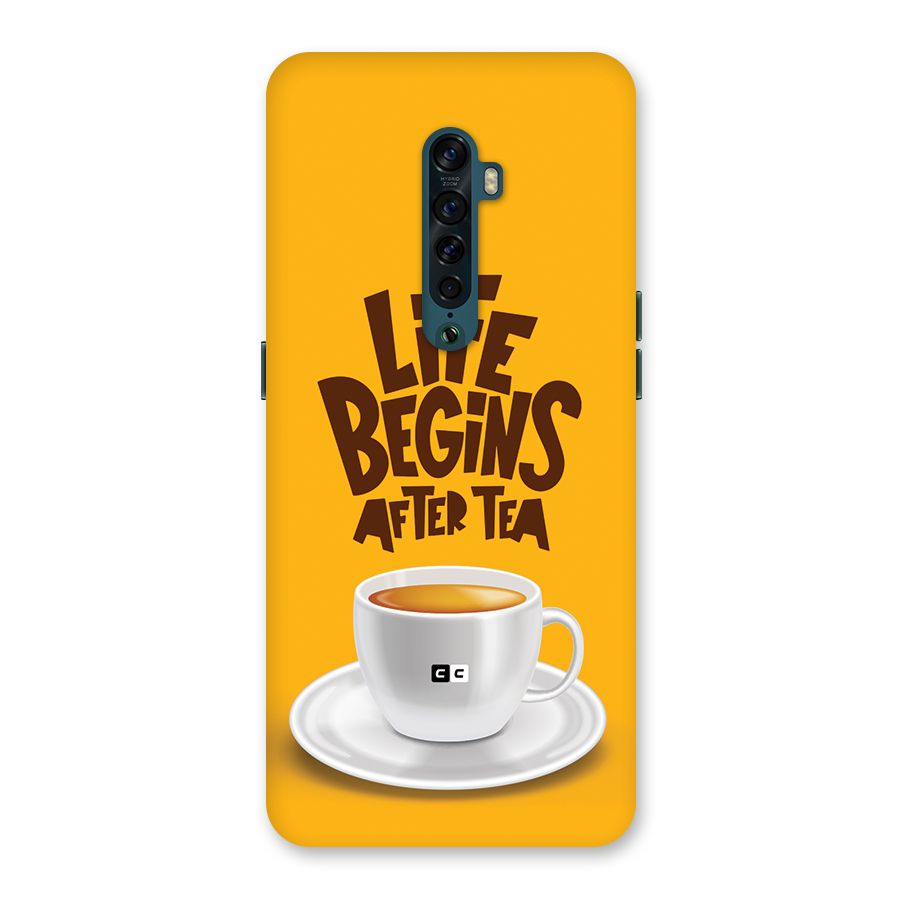Begins After Tea Back Case for Oppo Reno2