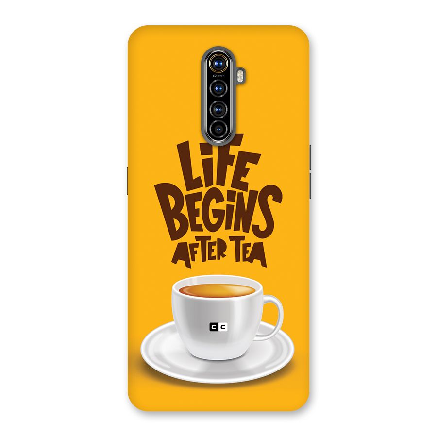 Begins After Tea Back Case for Realme X2 Pro