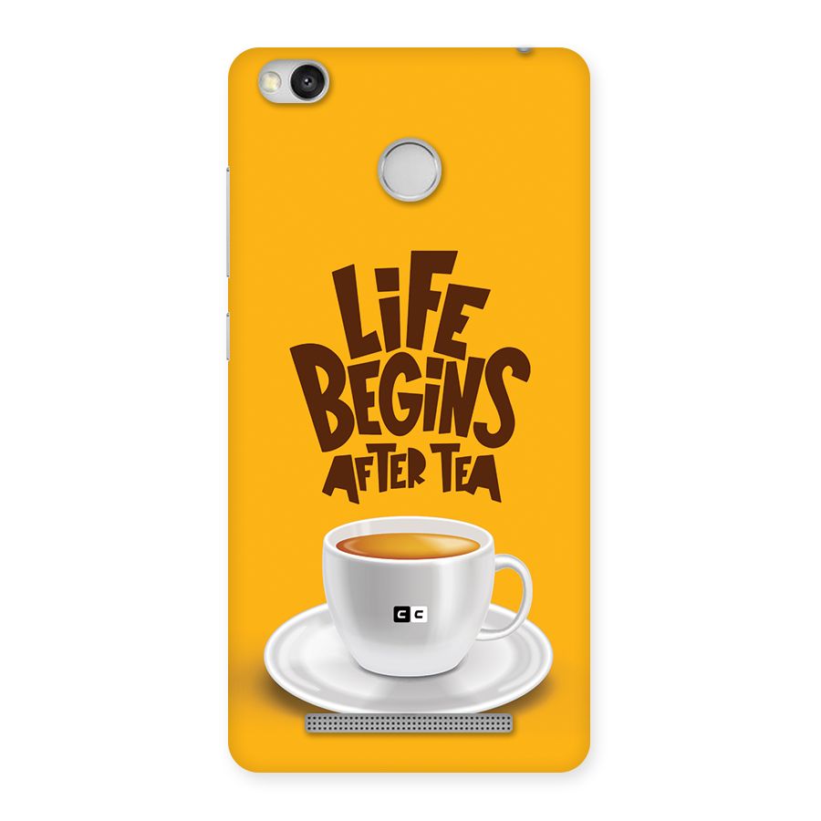 Begins After Tea Back Case for Redmi 3S Prime