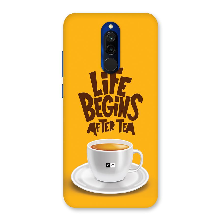 Begins After Tea Back Case for Redmi 8