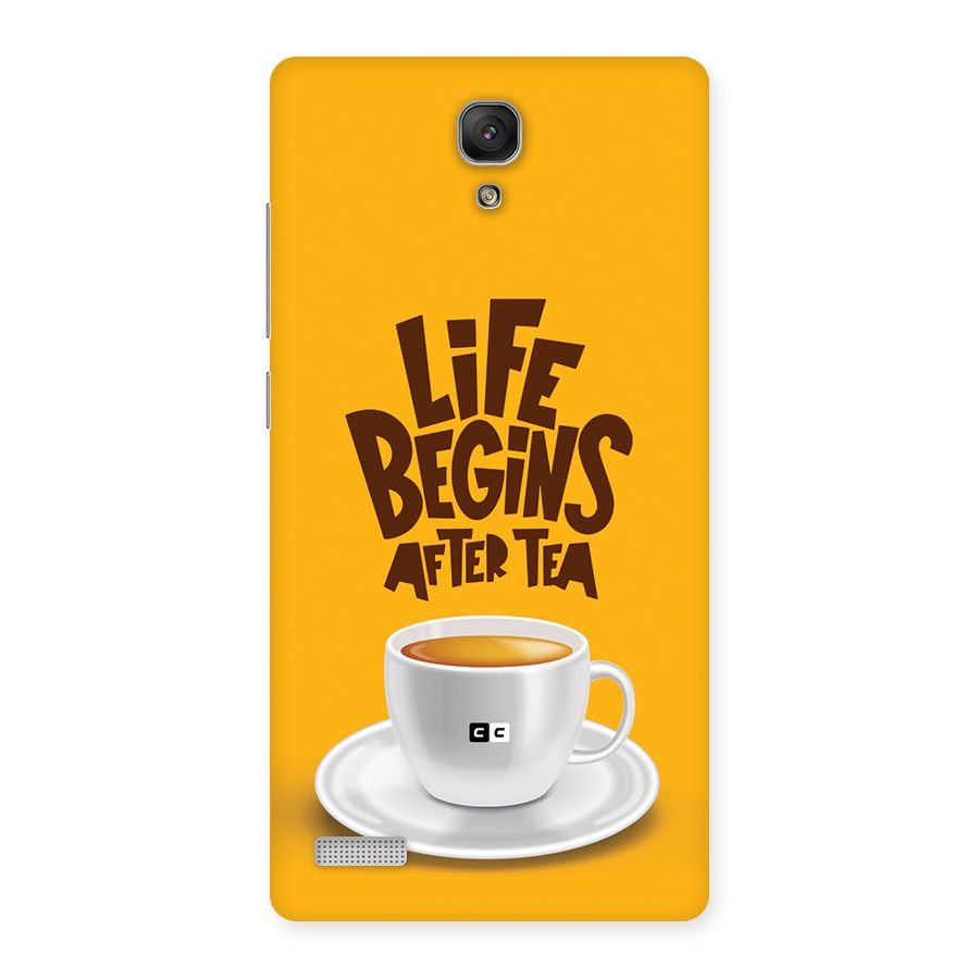 Begins After Tea Back Case for Redmi Note
