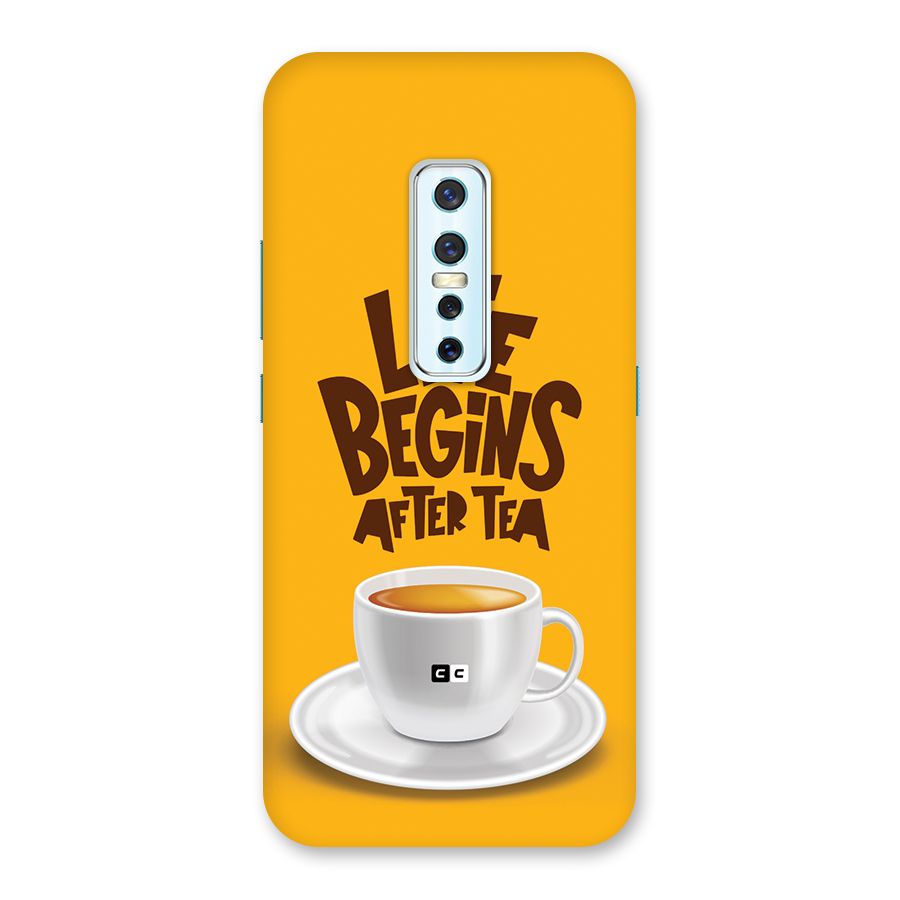 Begins After Tea Back Case for Vivo V17 Pro