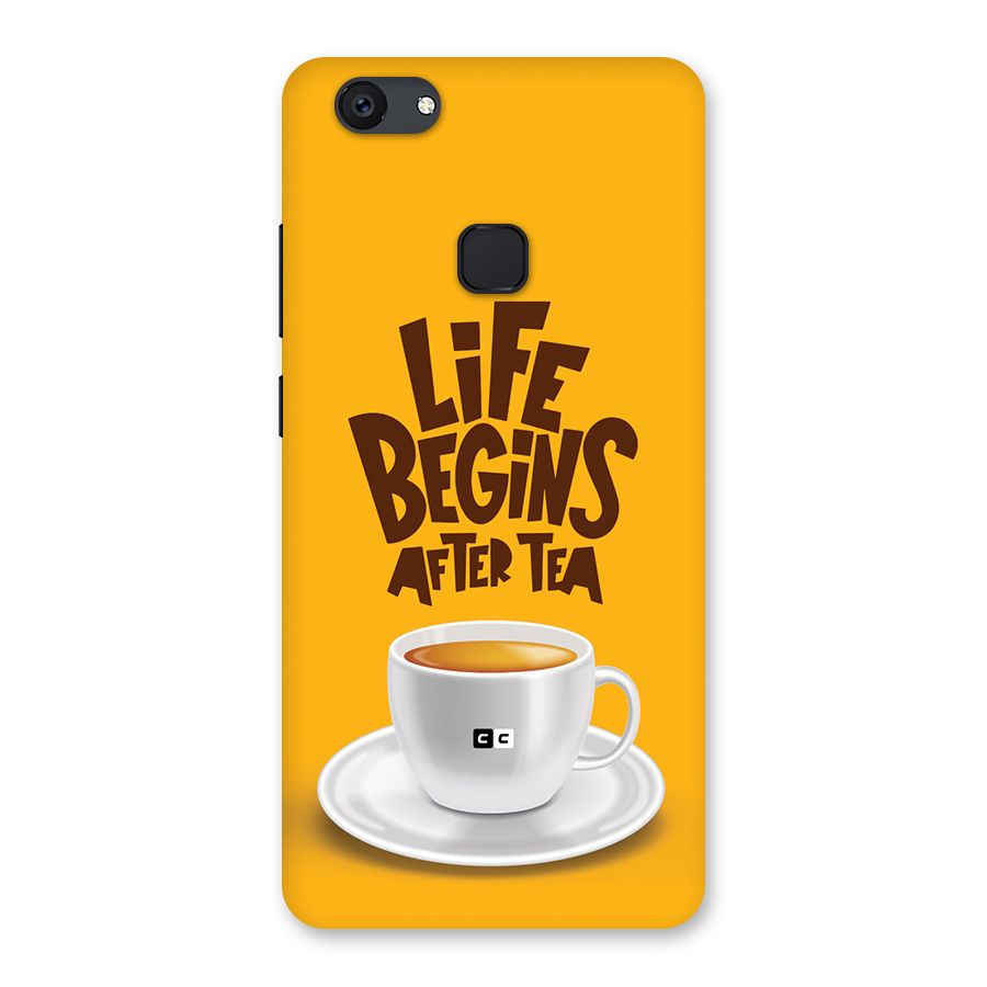 Begins After Tea Back Case for Vivo V7 Plus