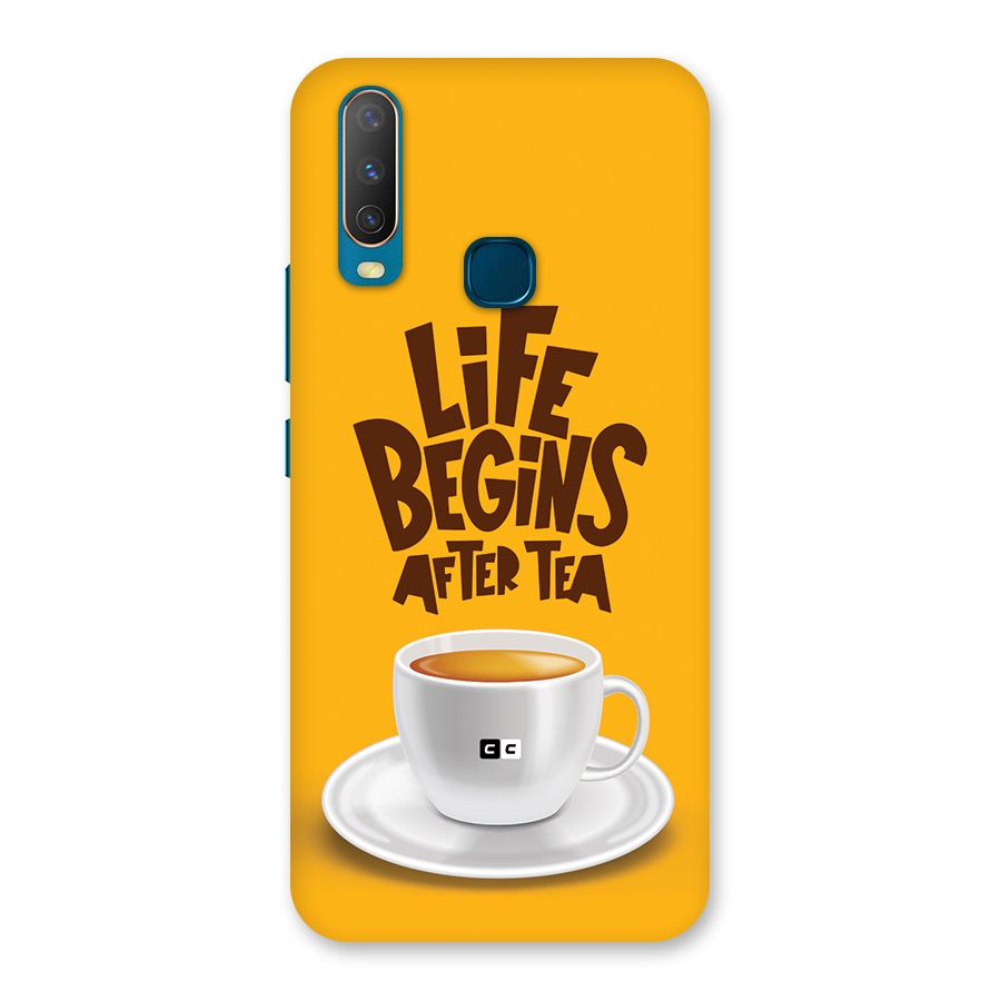 Begins After Tea Back Case for Vivo Y11