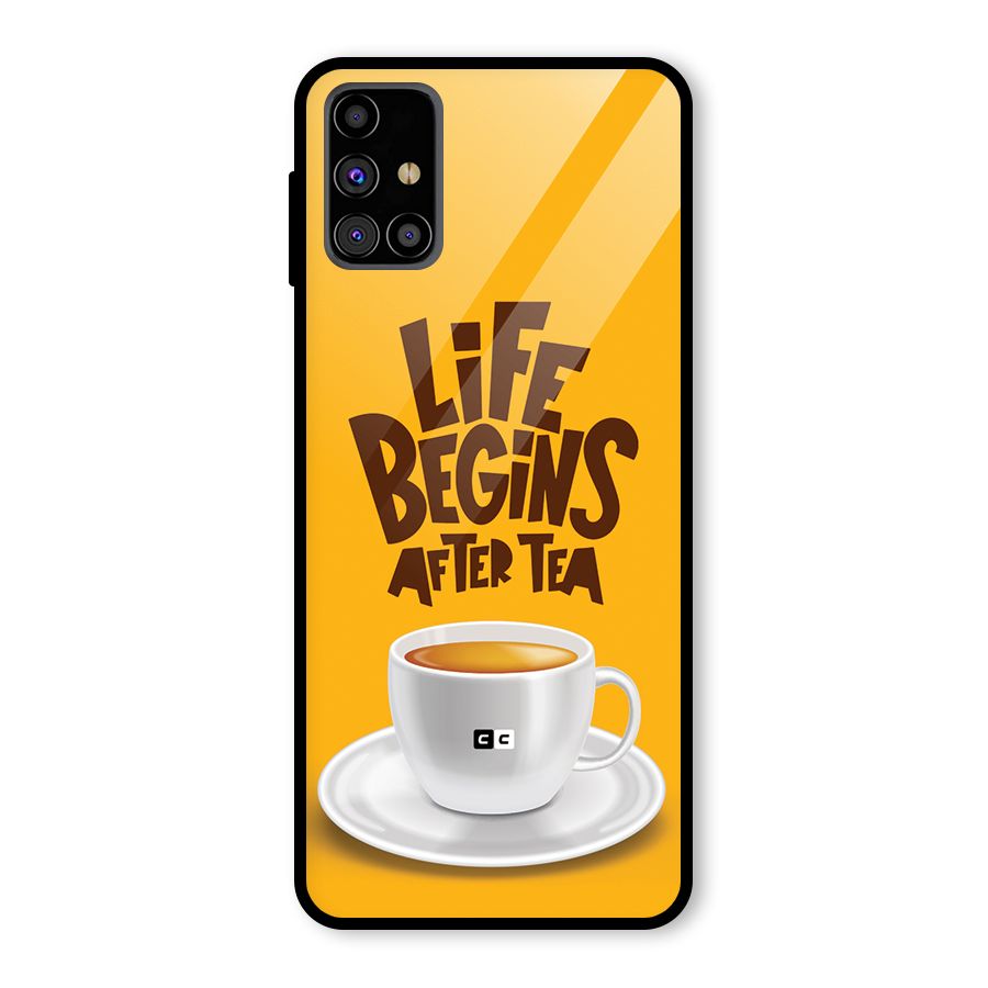 Begins After Tea Glass Back Case for Galaxy M31s
