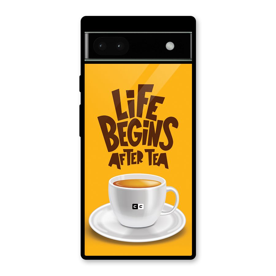 Begins After Tea Glass Back Case for Google Pixel 6a