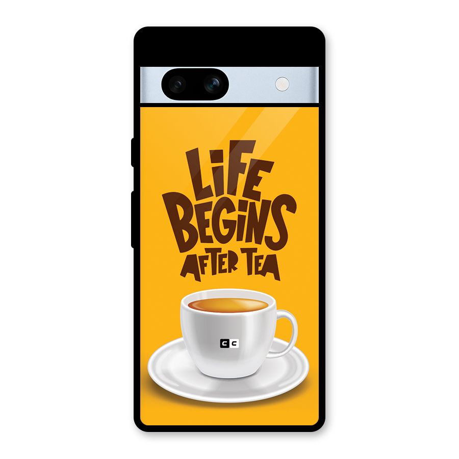 Begins After Tea Glass Back Case for Google Pixel 7a