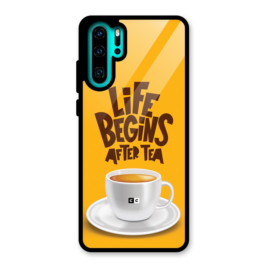 Begins After Tea Glass Back Case for Huawei P30 Pro