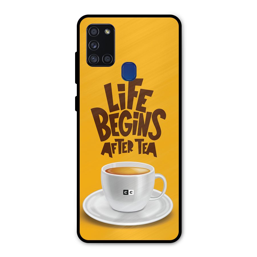 Begins After Tea Metal Back Case for Galaxy A21s