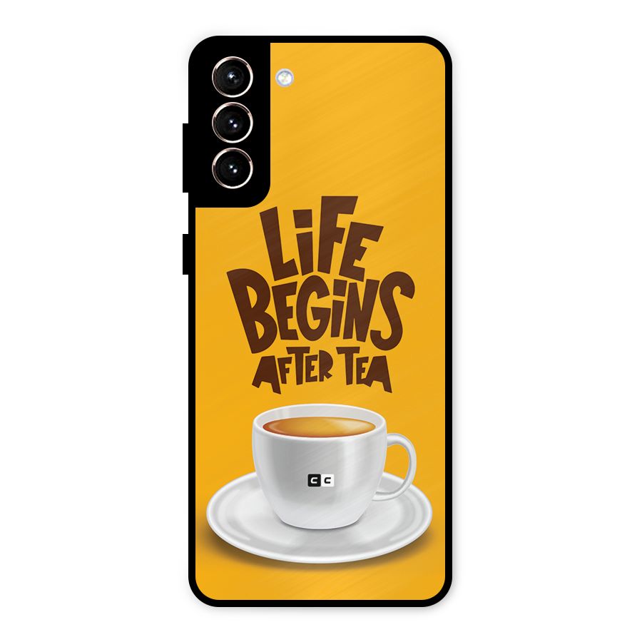 Begins After Tea Metal Back Case for Galaxy S21 Plus