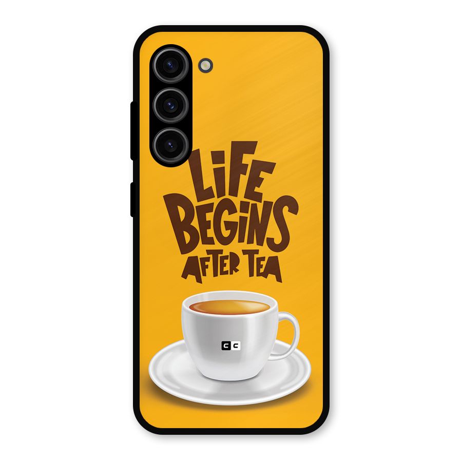 Begins After Tea Metal Back Case for Galaxy S23