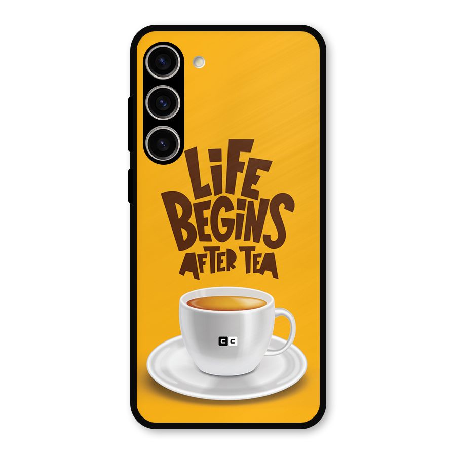 Begins After Tea Metal Back Case for Galaxy S23 Plus