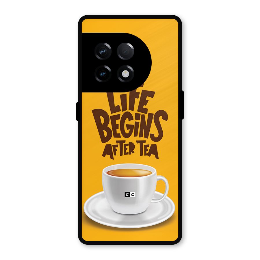 Begins After Tea Metal Back Case for OnePlus 11R