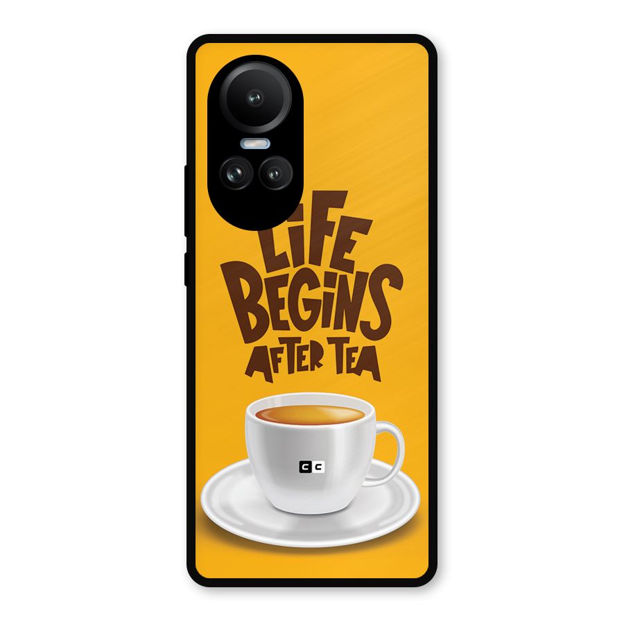 Begins After Tea Metal Back Case for Oppo Reno10 Pro