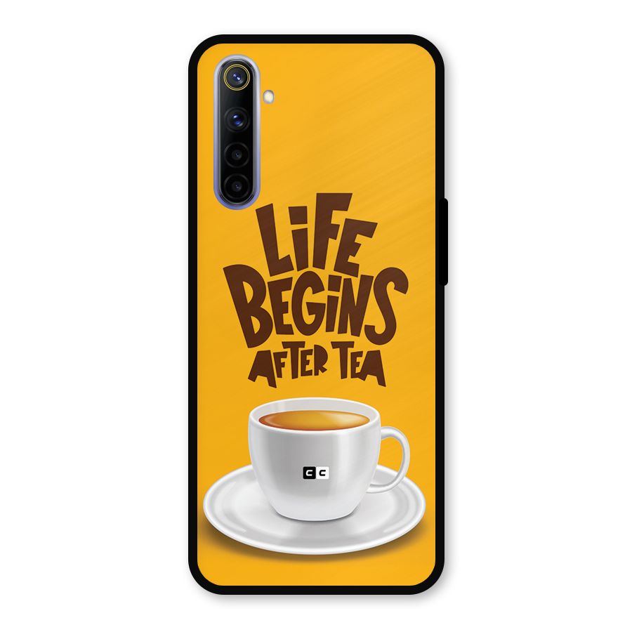 Begins After Tea Metal Back Case for Realme 6