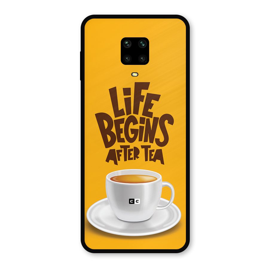 Begins After Tea Metal Back Case for Redmi Note 10 Lite
