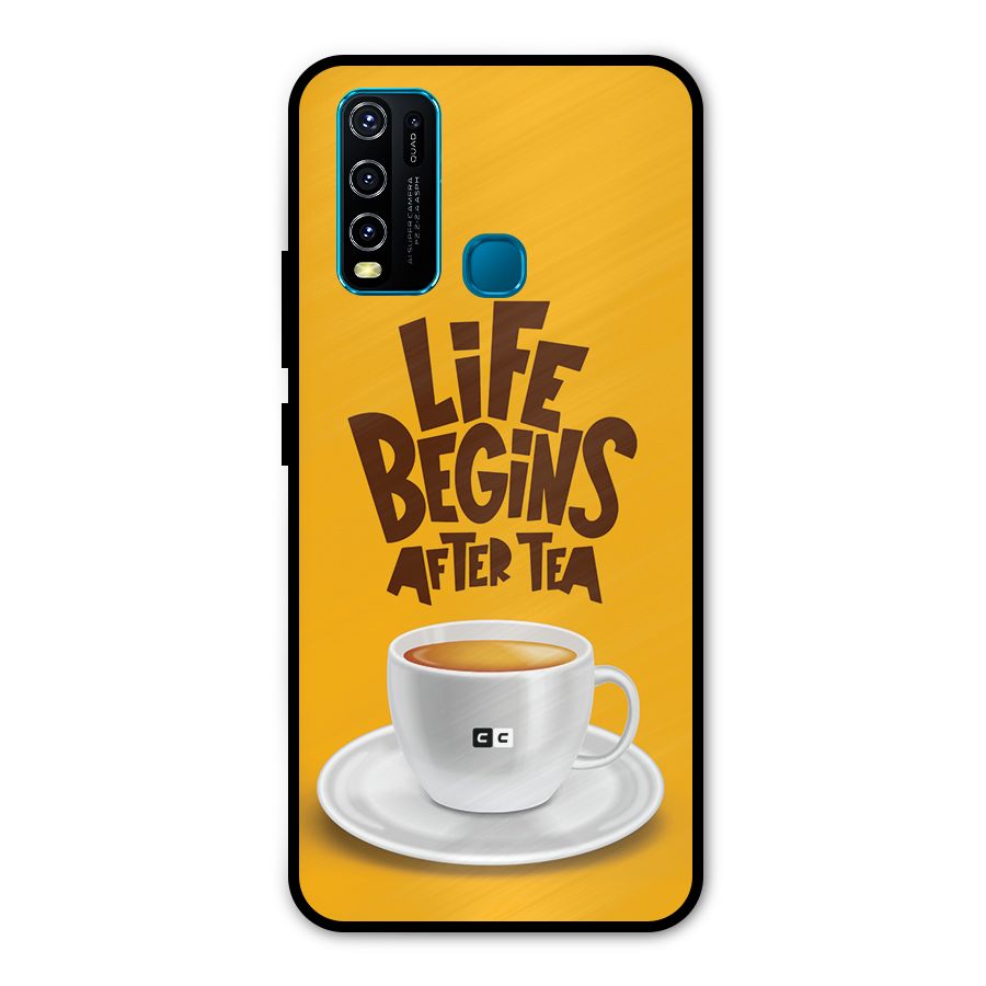 Begins After Tea Metal Back Case for Vivo Y30