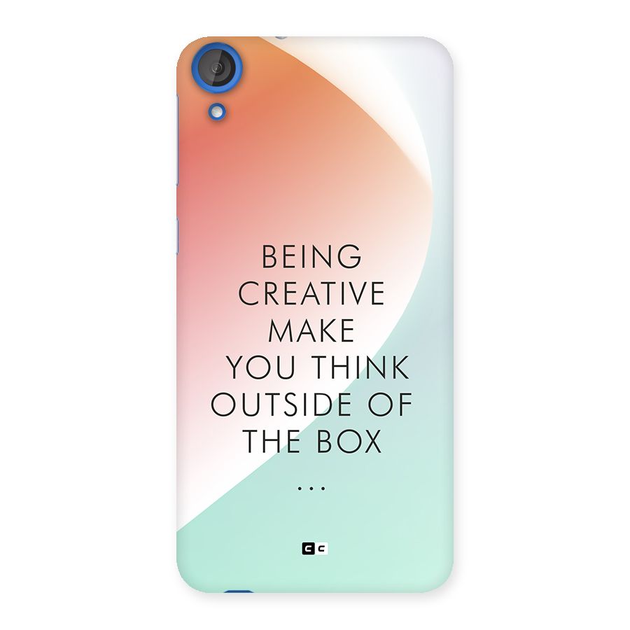 Being Creative Back Case for Desire 820s