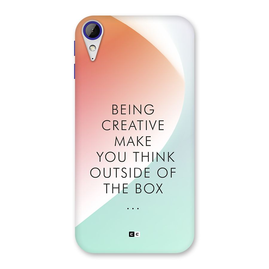 Being Creative Back Case for Desire 830