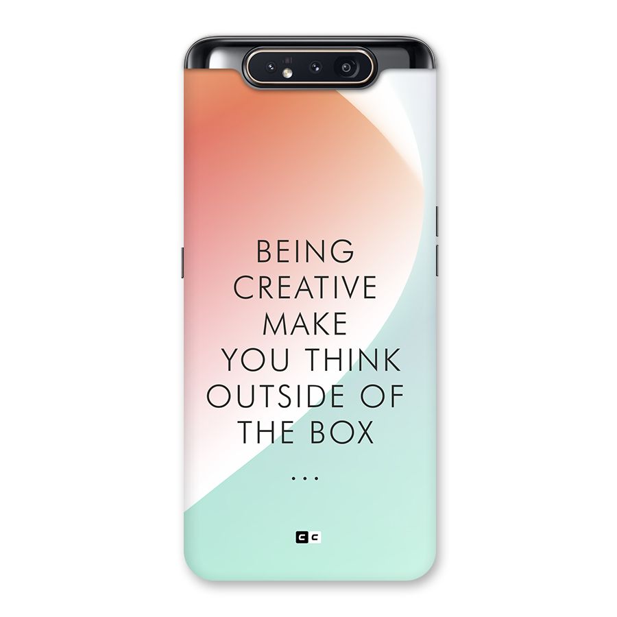 Being Creative Back Case for Galaxy A80