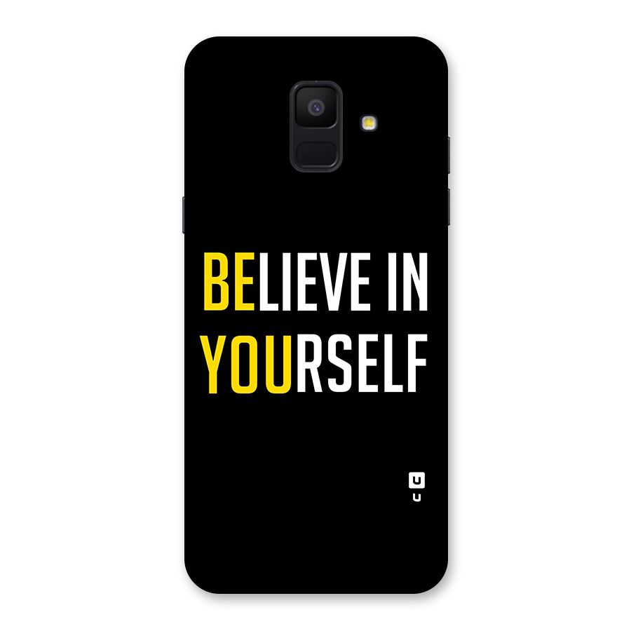 Believe In Yourself Black Back Case for Galaxy A6 (2018)