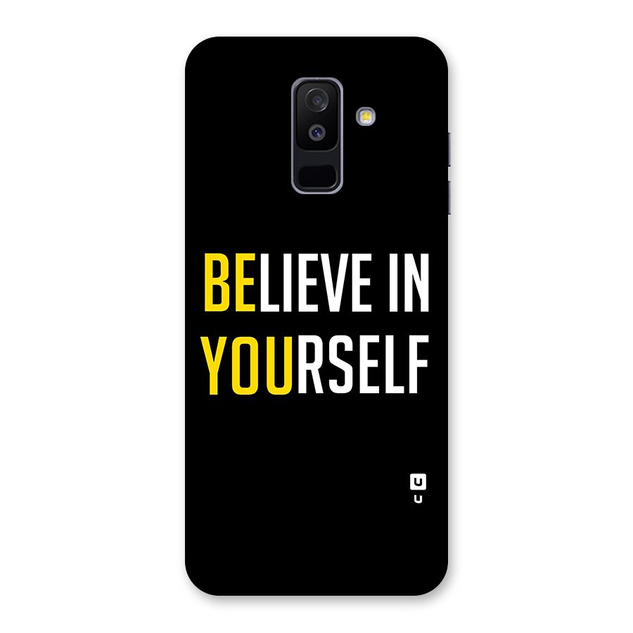 Believe In Yourself Black Back Case for Galaxy A6 Plus