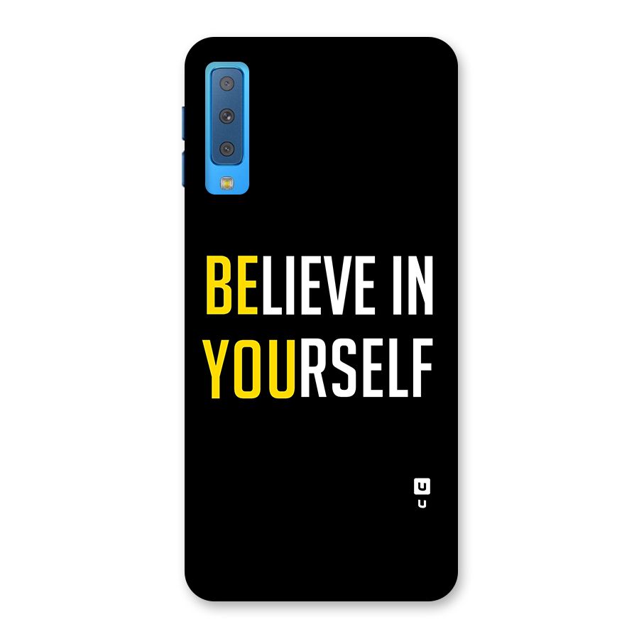 Believe In Yourself Black Back Case for Galaxy A7 (2018)