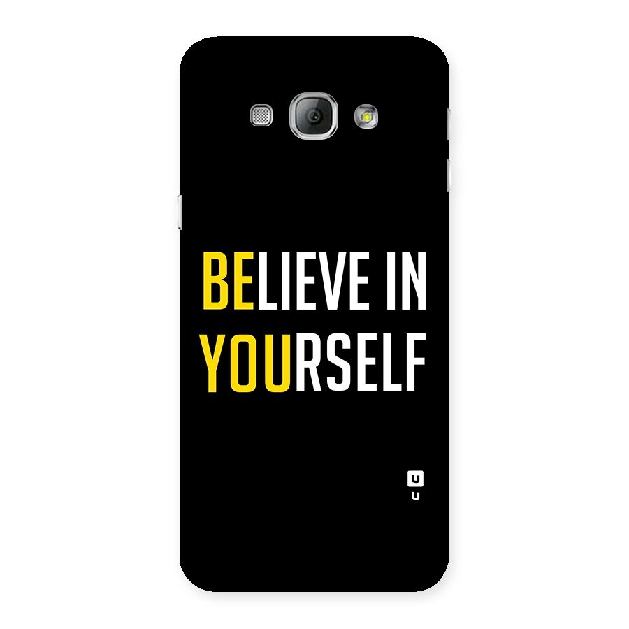 Believe In Yourself Black Back Case for Galaxy A8