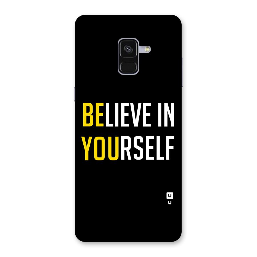 Believe In Yourself Black Back Case for Galaxy A8 Plus