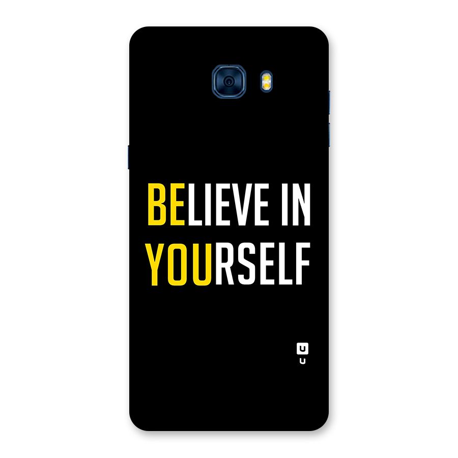 Believe In Yourself Black Back Case for Galaxy C7 Pro
