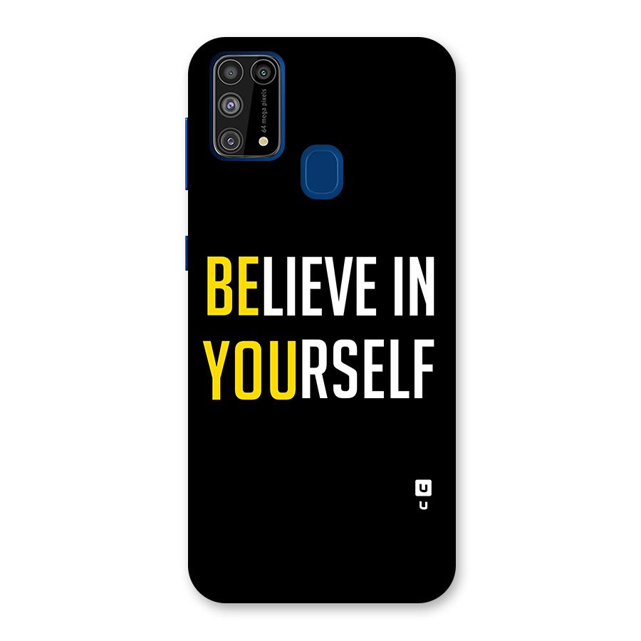 Believe In Yourself Black Glass Back Case for Galaxy F41