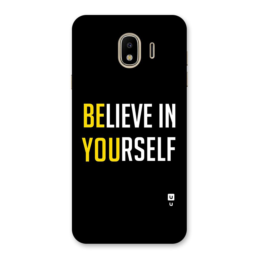 Believe In Yourself Black Back Case for Galaxy J4