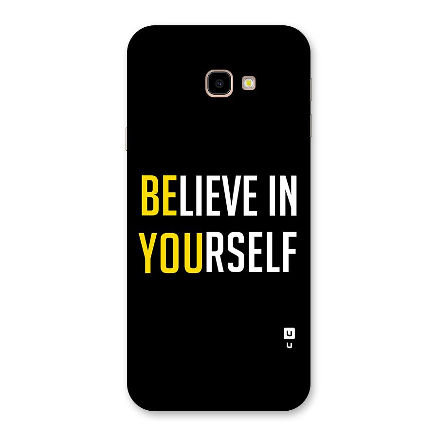 Believe In Yourself Black Back Case for Galaxy J4 Plus