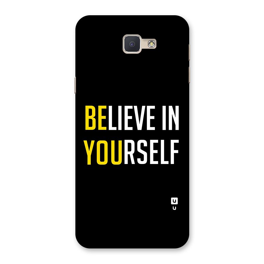 Believe In Yourself Black Back Case for Galaxy J5 Prime