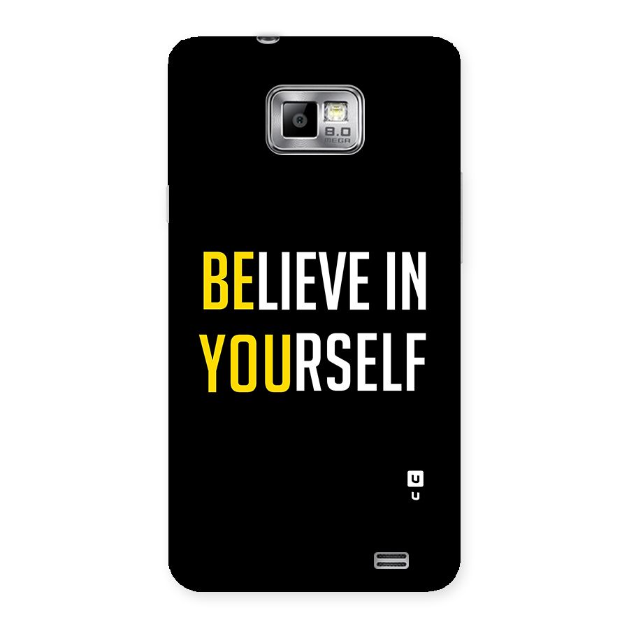 Believe In Yourself Black Back Case for Galaxy S2