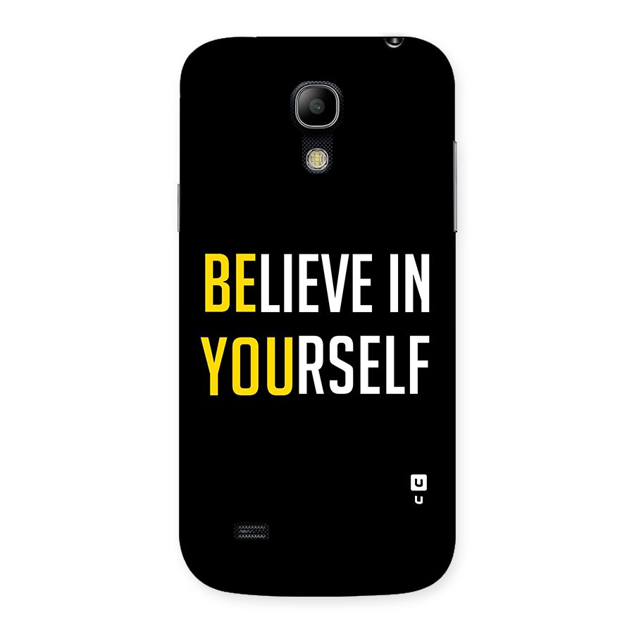 Believe In Yourself Black Back Case for Galaxy S4 Mini