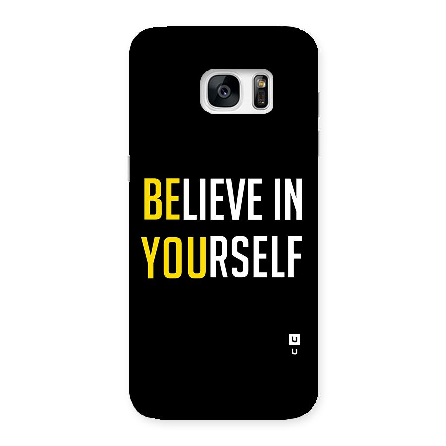 Believe In Yourself Black Back Case for Galaxy S7 Edge