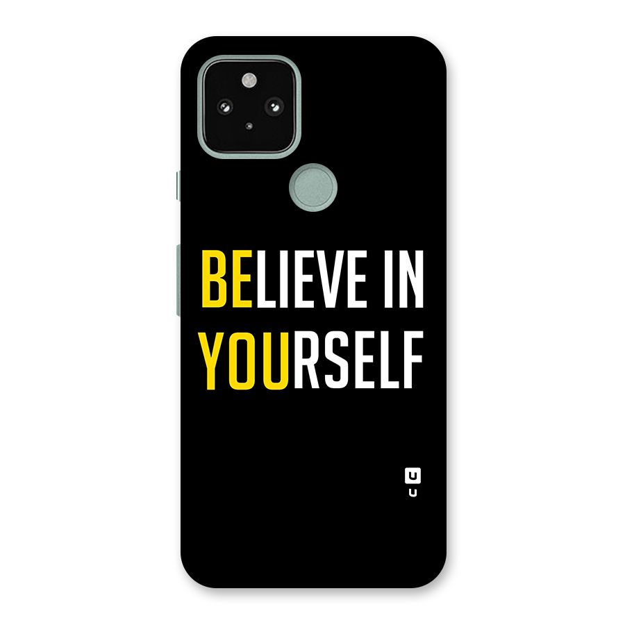 Believe In Yourself Black Back Case for Google Pixel 5