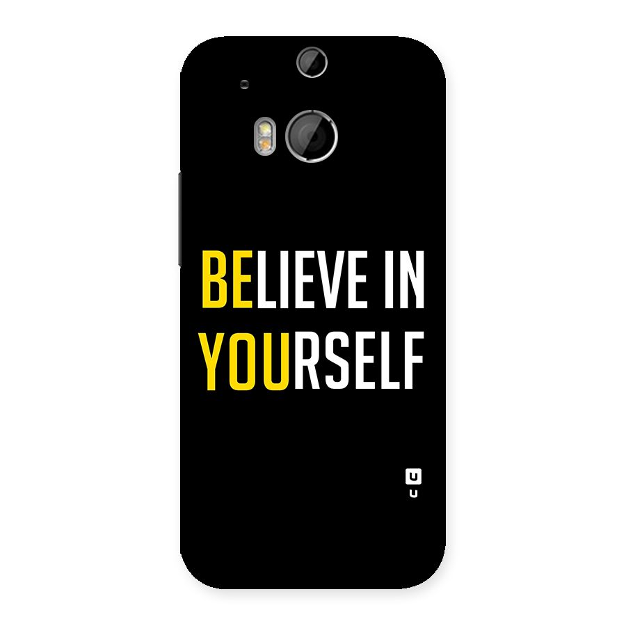 Believe In Yourself Black Back Case for HTC One M8