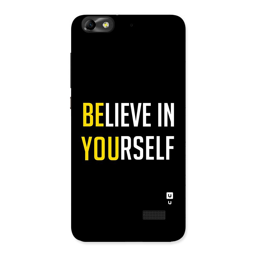 Believe In Yourself Black Back Case for Honor 4C